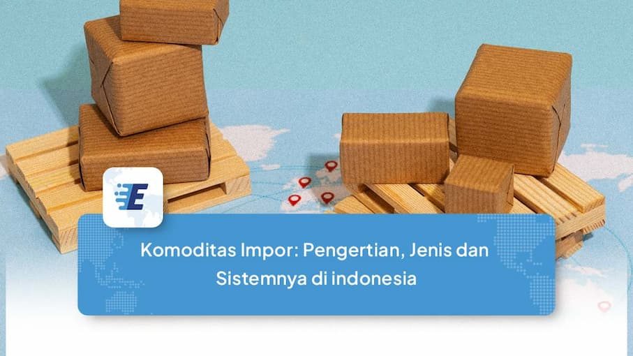 komoditas impor indonesia