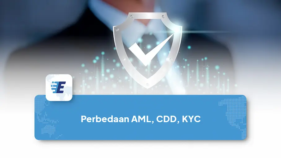 perbedaan aml, kyc, cdd