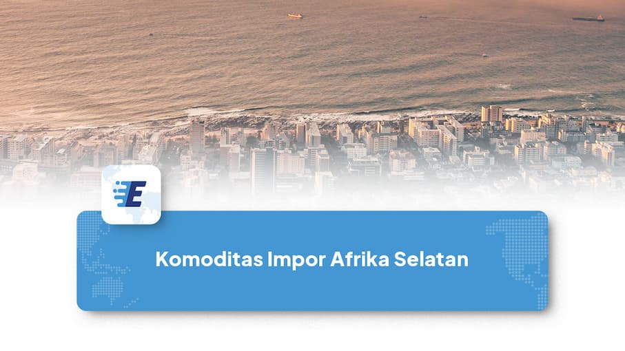 komoditas impor ekspor afrika selatan